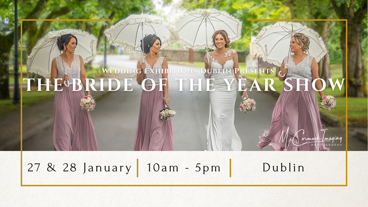 Promotional image for "The Bride of The Year Show" in Dublin, featuring four women in lilac dresses holding white umbrellas, walking joyfully under a tree-lined path. Event details included.